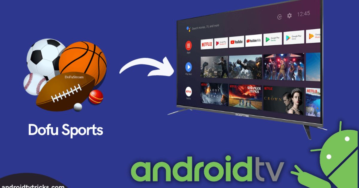 How To Download Dofu Sports On Smart Tv?