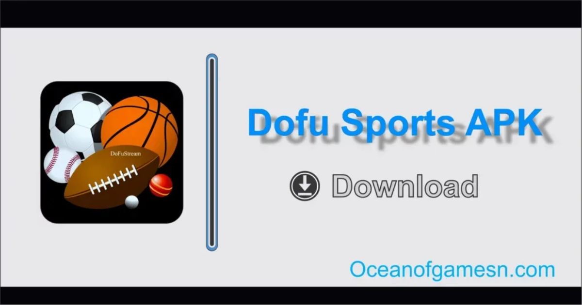 Where Can I Download Dofu Sports