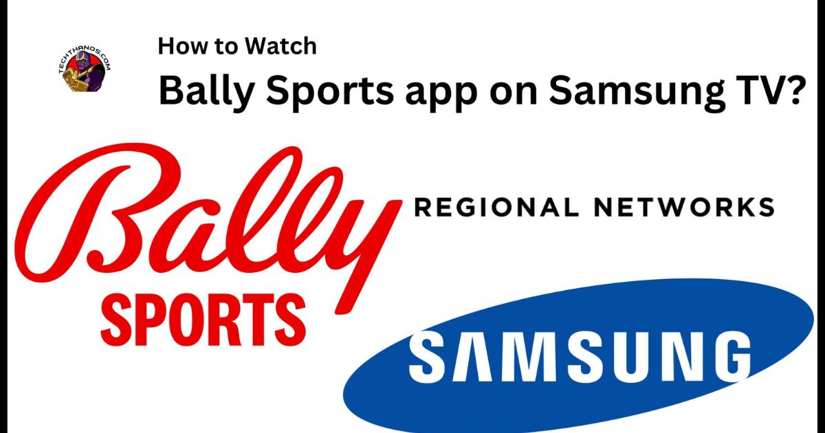 Can't Find Bally Sports App On Samsung Smart Tv